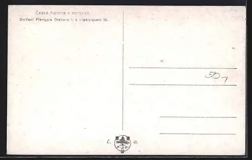 Künstler-AK Setkáni Premysla Otakara I. s Vadislavem III. r. 1197, histor. Szene in Tschechien