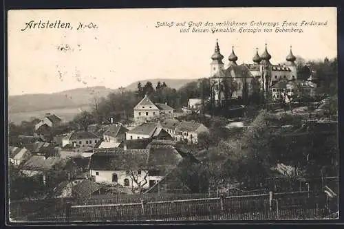 AK Artstetten, Panorama mit Schloss und Gruft Erzh. Franz Ferdinands und Gemahlin