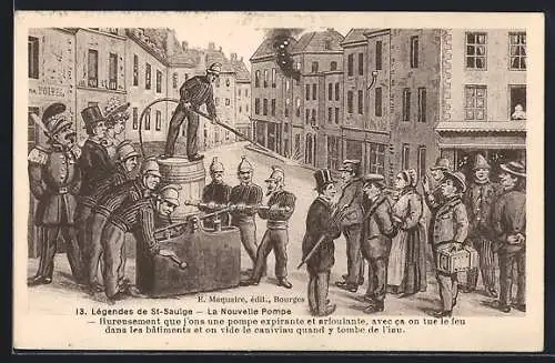 Künstler-AK Légendes de St-Saulge-La Nouvelle Pompe, Männer der Feuerwehr