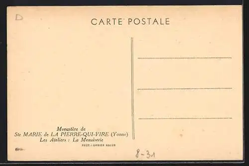 AK Monastère de Ste Marie de la Pierre-Qui-Vire, Les Ateliers-la Menuiserie, Tischler