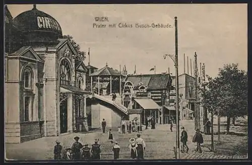 AK Wien, Prater mit Zirkus Busch-Gebäude