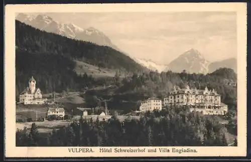 AK Vulpera, Hotel Schweizerhof und Villa Engiadina