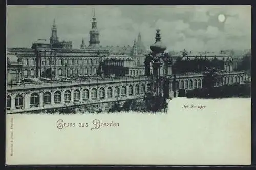 Mondschein-AK Dresden, Zwinger