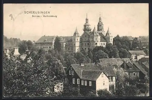 AK Schleusingen, Teilansicht mit Schloss-Bertholdsburg