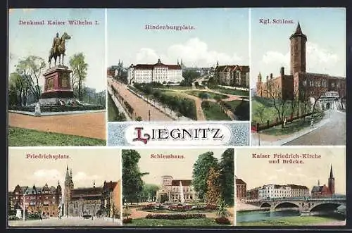 AK Liegnitz, Hindenburgplatz, Denkmal Kaiser Wilhelm I, Friedrichsplatz