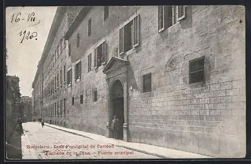 AK Barcelona, Casa Provincial de Caridad, Fachada de la Casa, Puerta principal