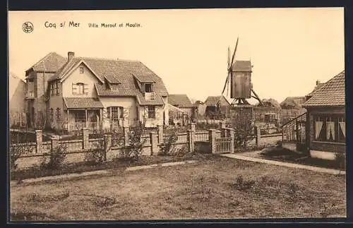 AK Coq sur Mer, Villa Marouf et Moulin