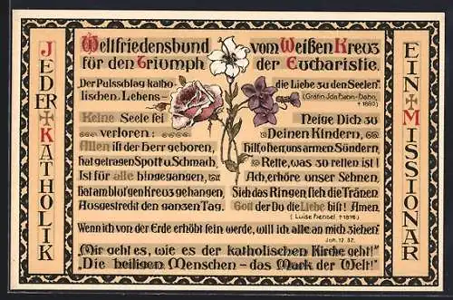 AK Weltfriedenswerk vom Weissen Kreuz für den Triumph der Eucharistie, Jeder Katholik ein Missionar, Blumen