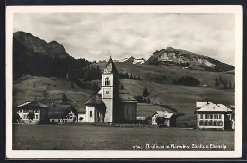 AK Brülisau, Teilansicht mit Marwies, Säntis und Ebenalp