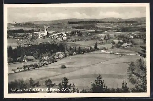 AK Haibach bei Aschach a. d. Donau, Gesamtansicht mit Feldern und Fernblick aus der Vogelschau