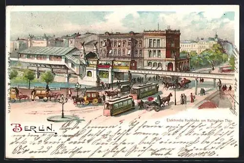 Lithographie Berlin-Kreuzberg, Elektrische Hochbahn am Halleschen Thor, Pferdebahn