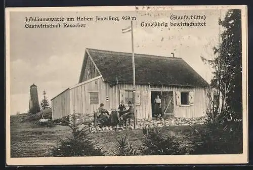 AK Stauferhütte mit Jubiläumswarte am Hohen Jauerling, Gastwirtschaft Rasocher