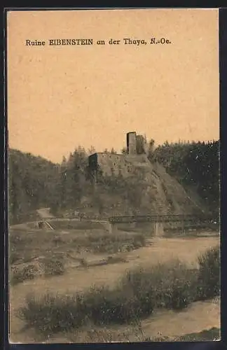 AK Raabs an der Thaya, Eibenstein an der Thaya, Ruine und Brücke