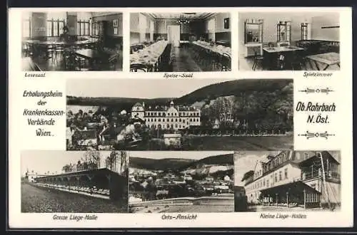 AK Leobendorf /N.-Oe., Ober-Rohrbach, Erholungsheim, Lesesaal, Speise-Saal, Spielzimmer, Kleine Liege-Hallen