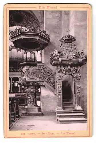 Fotografie Heinr. Stephanus, Trier, Ansicht Trier, die Kanzel im Dom zu Trier