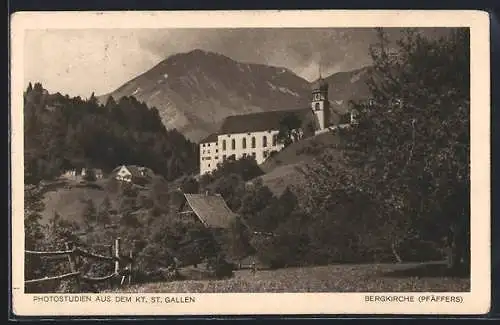 AK Pfäffers /St. Gallen, Bergkirche mit Umgebung