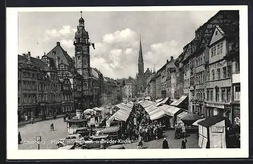 AK Altenburg / S.-A., Markt mit Rathaus u. Brüder-Kirche