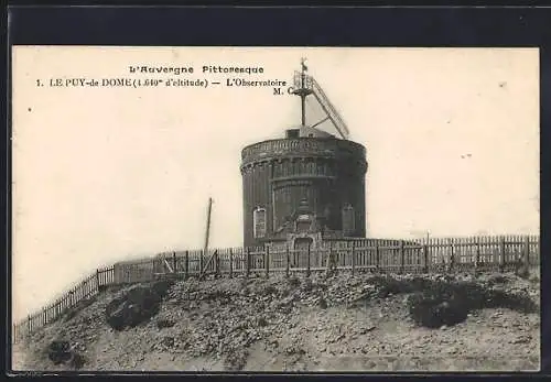 AK Le Puy-de-Dome, L`Auvergne Pittoresque, L`Observatoire