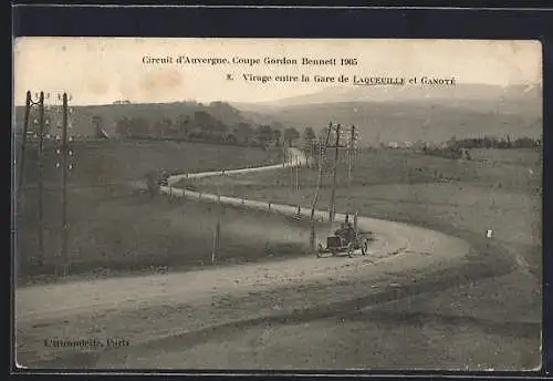 AK Laqueuille, Circuit d`Auvergne, Coupe Gordon Bennett 1905, Virage entre la Gare, Ganoté