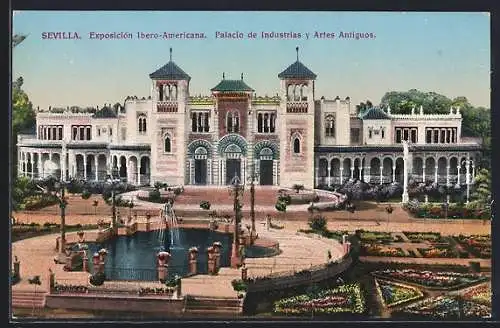 AK Sevilla, Exposición Ibero-Americana, Palacio de Industrias y Artes Antiguos