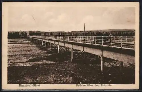 AK Rimnicul-Sarat, Brücke über den Ramnic