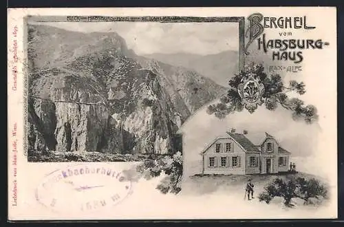 AK Habsburg-Haus, Raxalpe, Kahlmäuer, Wanderer, Wappen, Um 1900