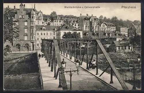 AK Pforzheim, Werderbrücke und Calwerstrasse