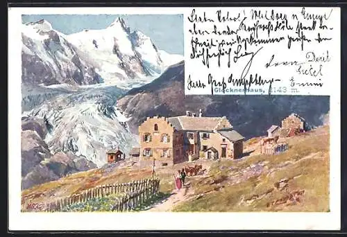 Künstler-AK Edward Theodore Compton: Glocknerhaus gegen Gebirge und Gletscher