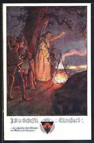 AK Deutscher Schulverein NR 491: Ekkehard, sie schwang einen Strauss von Mistel und Tannreis, Frau am Lagerfeuer