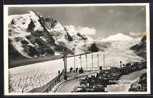 AK Grossglockner-Hochalpenstrasse, Freiwandeck, Parkplatz und Gr. Glockner mit Johannisberg im Hintergrund