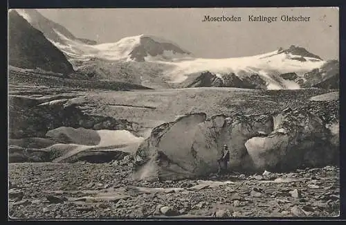 AK Moserboden /Kaprunerthal, Karlinger Gletscher