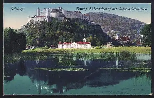 AK Salzburg, Festung Hohensalzburg mit Leopoldskronerteich