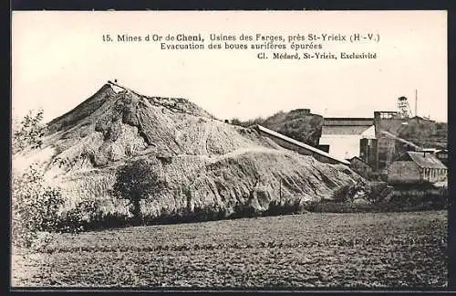 AK Cheni /St-Yrieix, Mines d`Or, Usines des Farges