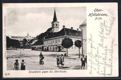 AK Ober-Hollabrunn /N.-Oe., Hauptplatz gegen die Pfarrkirche