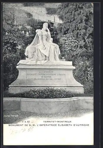 AK Territet-Montreux, Monument de S. M. l`Impératrice Élisabeth d`Autriche