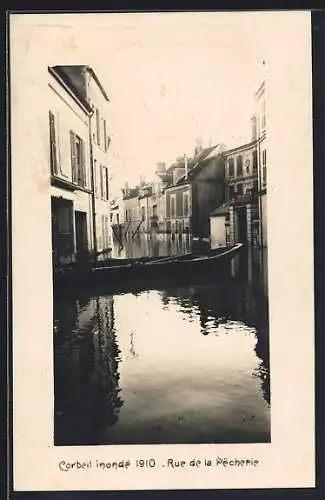 AK Corbeil, Les Inondations de 1910, Rue de la Pêcherie