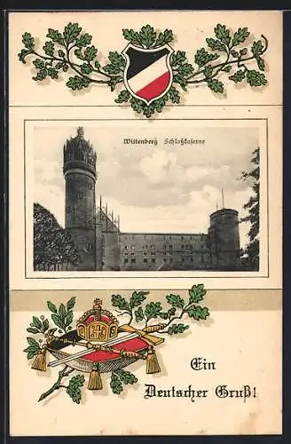 AK Wittenberg / Elbe, Schlosskaserne im Passepartout mit Reichsfahne und Eichenzweig