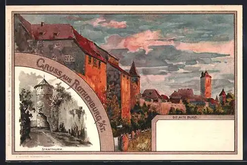 Lithographie Rothenburg / Tauber, Die alte Burg, Strafturm