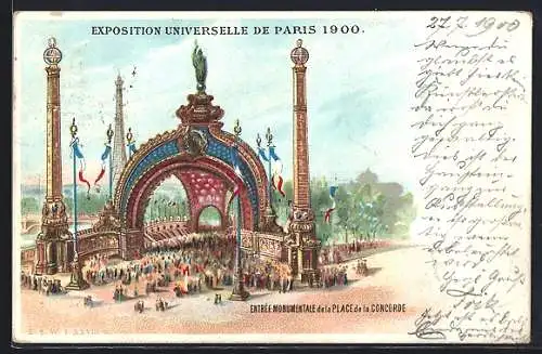 Lithographie Paris, Exposition Universelle 1900, Entree Monumentale de la Place de la Concorde, Ausstellung