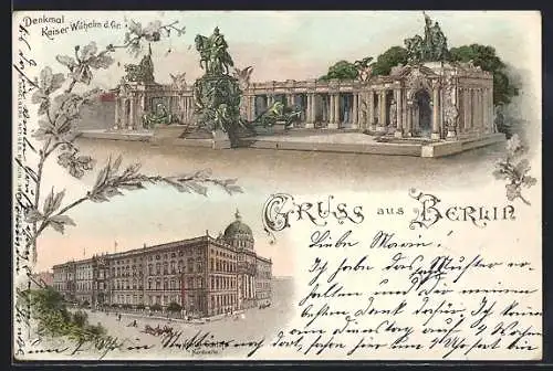 Lithographie Berlin, Königl. Schloss (Nordseite), Denkmal Kaiser Wilhelm d. Gr.