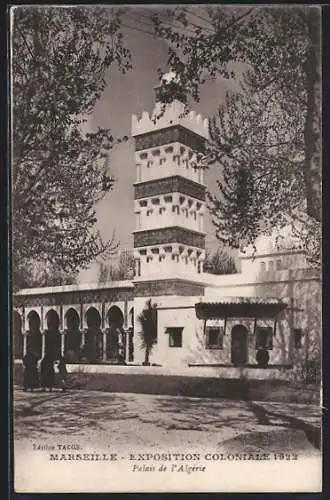 AK Marseille, Exposition Coloniale 1922, Palais de l`Algerie, Ausstellung