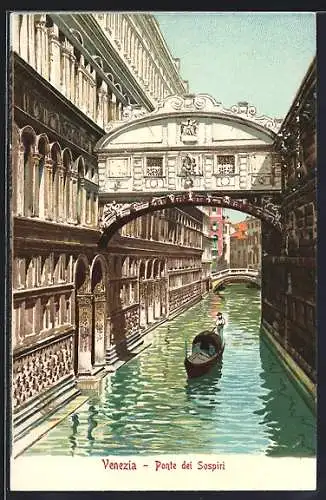 AK Venezia / Venedig, Ponte dei Sospiri, Gondel unter der Seufzerbrücke
