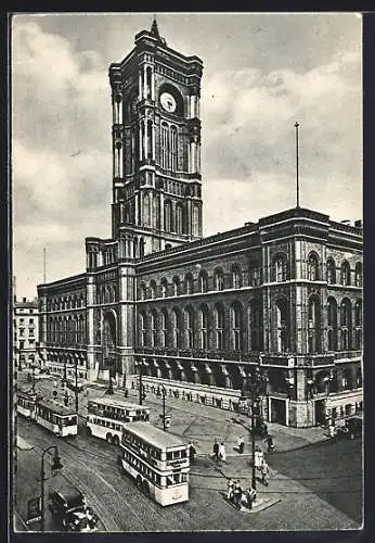 AK Berlin, Rathaus mit Strassenbahn