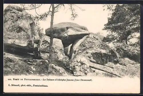 AK Forêt de Fontainebleau, Le Dolmen d`Adolphe Joanne, Tour Denecourt, Gesteinsformation