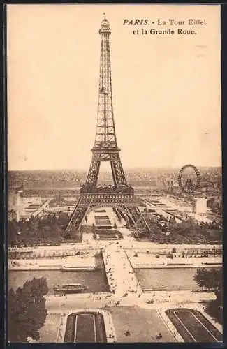 AK Paris, La Tour Eiffel et la Grande Roue, Eiffelturm