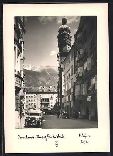 Foto-AK Adalbert Defner: Innsbruck, Herzog Friedrichstrasse, Blick zum Goldenen Dachl