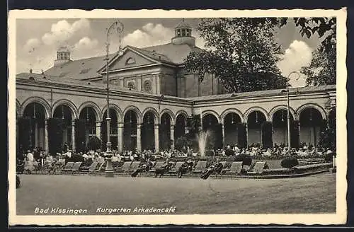 AK Bad Kissingen, Kurgarten Arkadencafe