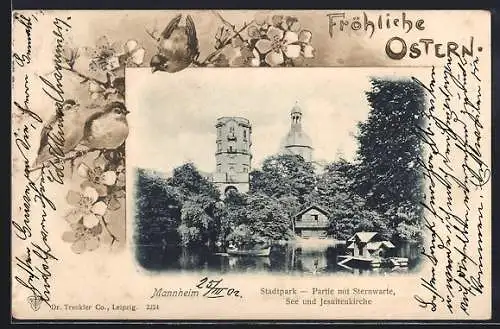 Lithographie Mannheim, Stadtpark mit Sternwarte, See und Jesuitenkirche, Vögel auf Zweig, Ostergruss, Passepartout