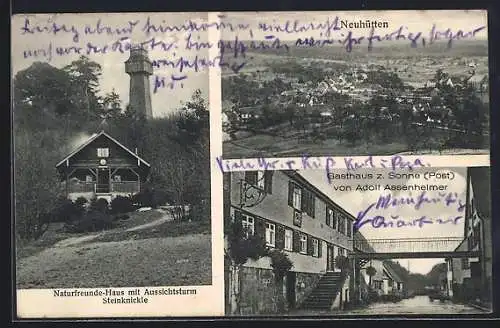 AK Neuhütten / Württ., Gasthaus zur Sonne v. Adolf Assenheimer, Naturfreundehaus mit Aussichtsturm Steinknickle