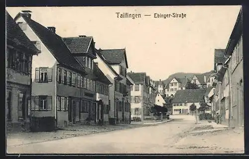 AK Tailfingen / Albstadt, Ebinger Strasse mit Geschäften